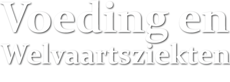 Voeding en welvaartsziekten